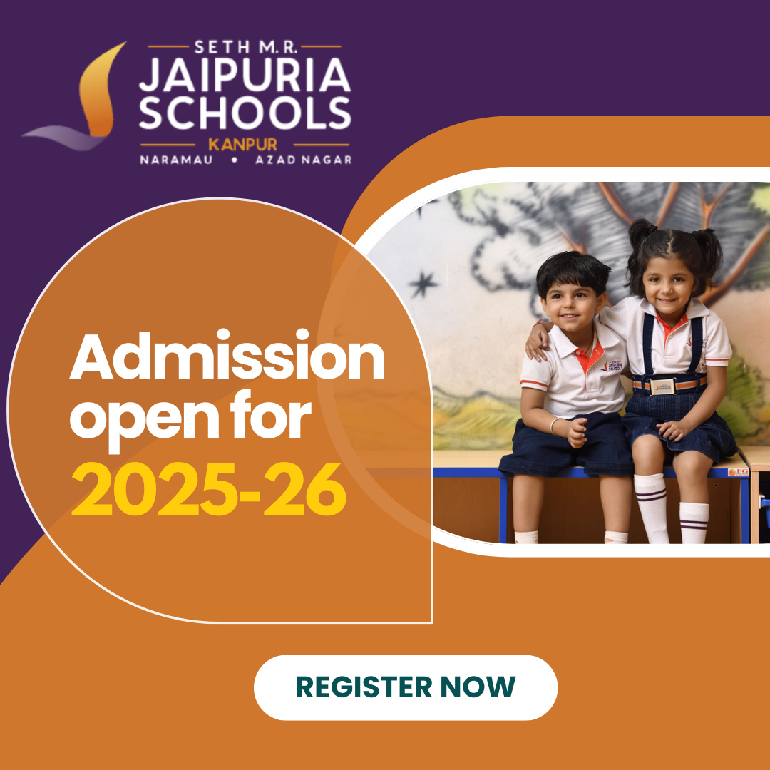 Admissions open 2025 - Top CBSE school in Kanpur - Jaipuria School Azad Nagar